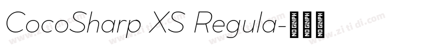 CocoSharp XS Regula字体转换 CocoSharp XS Regula字体转换
